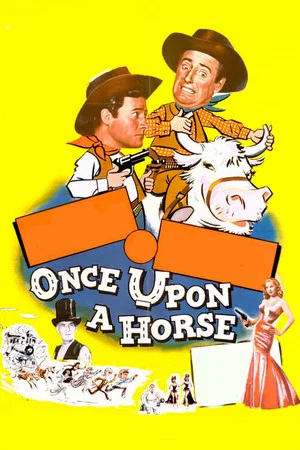 Постер: Once Upon a Horse...