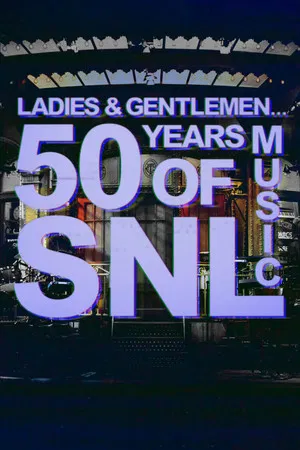 Постер: Ladies & Gentlemen... 50 Years of SNL Music