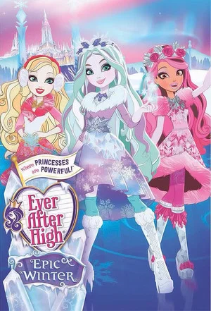 Постер: Ever After High: Epic Winter