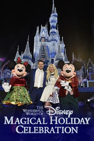Постер: The Wonderful World of Disney: Magical Holiday Celebration