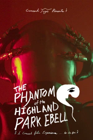 Постер: The Phantom of the Highland Park Ebell
