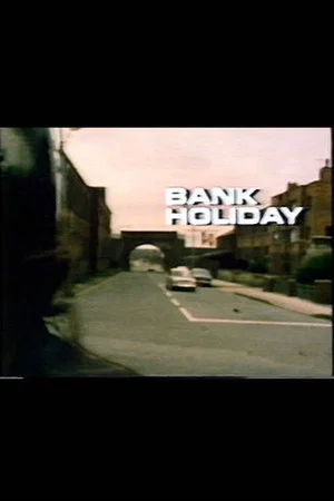 Постер: Bank Holiday
