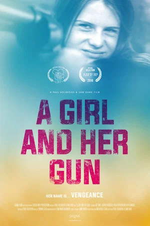 Постер: A Girl and Her Gun