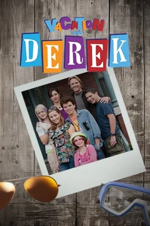 Постер: Vacation with Derek