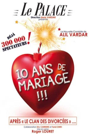 Постер: 10 ans de mariage !!!