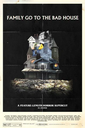 Постер: Family Go to the Bad House