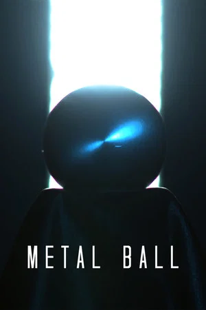Постер: Metal Ball