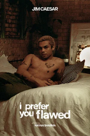 Постер: I Prefer You Flawed