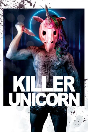 Постер: Killer Unicorn