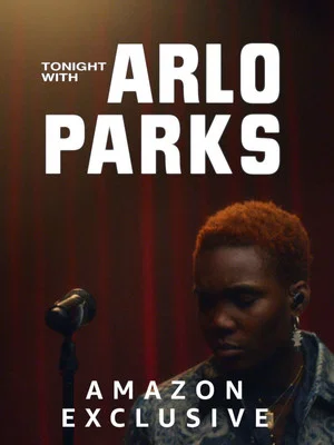 Постер: Tonight with Arlo Parks