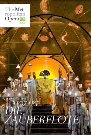 Постер: The Metropolitan Opera: Die Zauberflöte