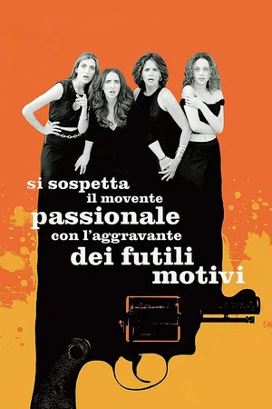 Постер: Under Suspicion for a Crime of Passion Aggravated by Triviality
