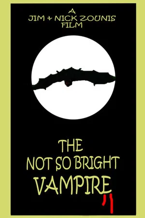 Постер: The Not So Bright Vampire