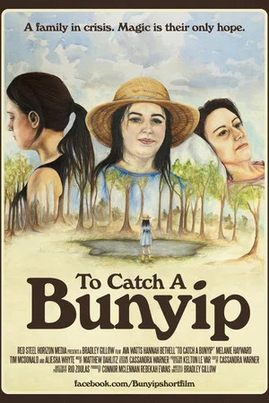 Постер: To Catch A Bunyip