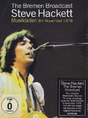 Постер: Steve Hackett: The Bremen Broadcast - Musikladen 8th November 1978