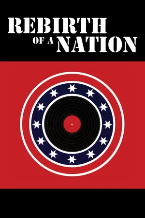 Постер: Rebirth of a Nation