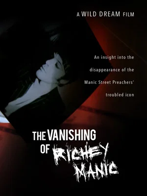 Постер: The Vanishing of Richey Manic
