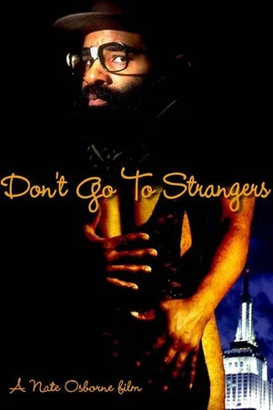 Постер: Don't Go To Strangers