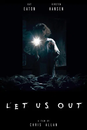 Постер: Let Us Out
