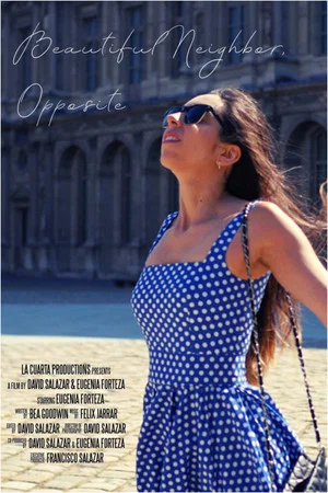 Постер: Beautiful Neighbor, Opposite