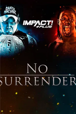 Постер: IMPACT Wrestling: No Surrender 2019