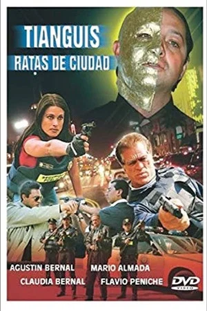 Постер: Tianguis, ratas de la ciudad