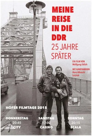Постер: Meine Reise in die DDR - 25 Jahre später