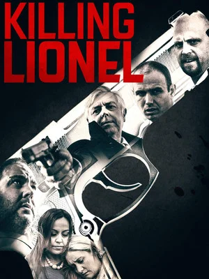 Постер: Killing Lionel