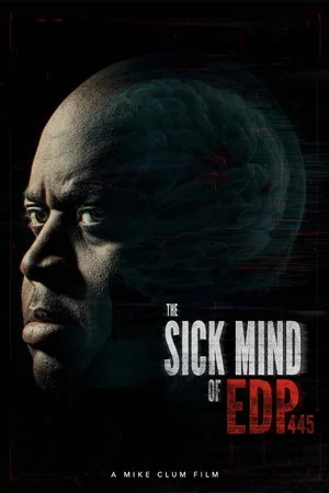 Постер: The Sick Mind of EDP445
