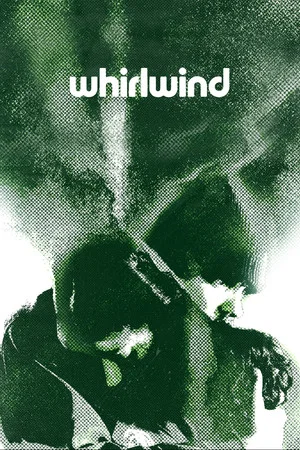 Постер: Whirlwind