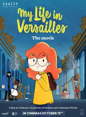Постер: My Life in Versailles – The Movie