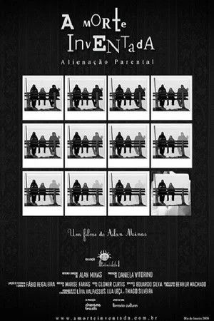 Постер: A Morte Inventada - Alienação Parental