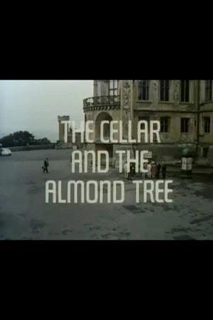 Постер: The Cellar and the Almond Tree