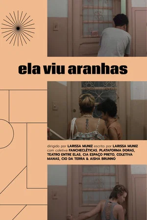Постер: ela viu aranhas