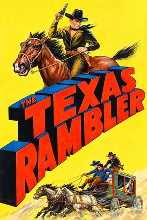 Постер: The Texas Rambler