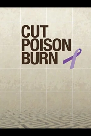 Постер: Cut Poison Burn