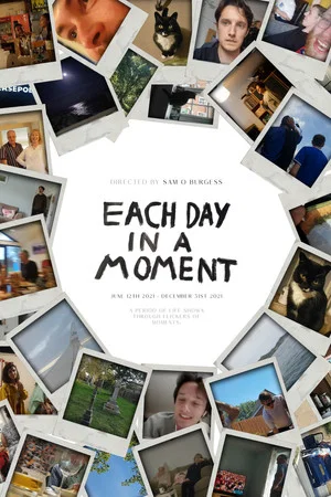 Постер: Each Day in a Moment