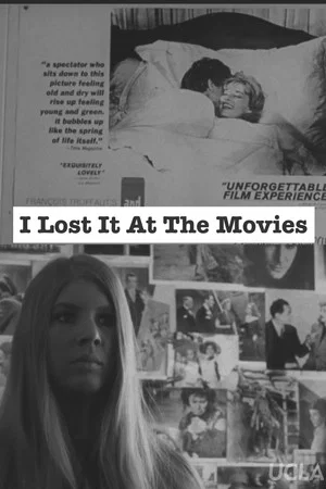 Постер: I Lost It At The Movies