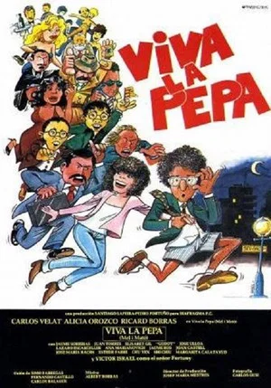 Постер: ¡Viva la Pepa!