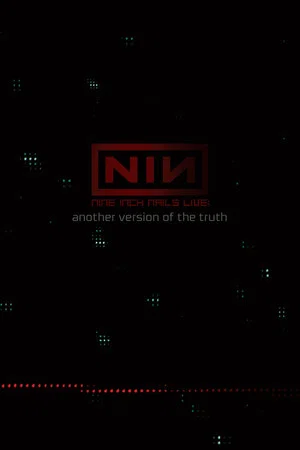 Постер: Nine Inch Nails: Another Version of the Truth - The Gift