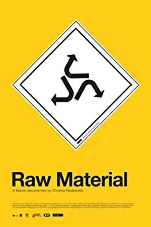 Постер: Raw Material