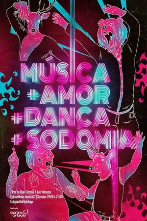Постер: Música+Amor+Dança+Sodomia