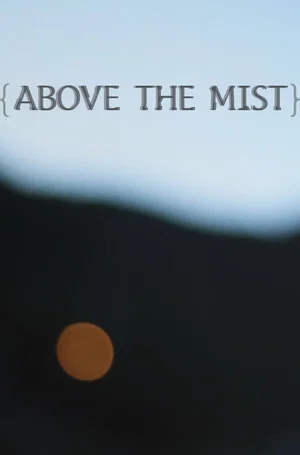 Постер: Above the Mist
