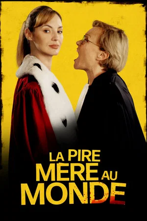 Постер: La pire mère au monde