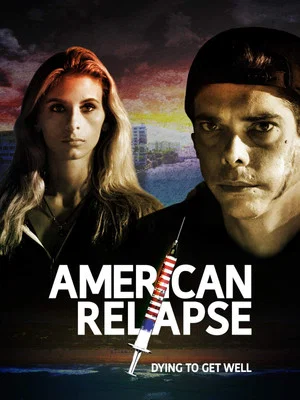 Постер: American Relapse