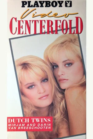 Постер: Playboy Video Centerfold: Dutch Twins Mirjam & Karin Van Breeschooten
