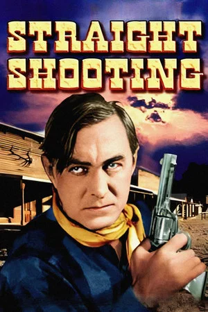 Постер: Straight Shooting
