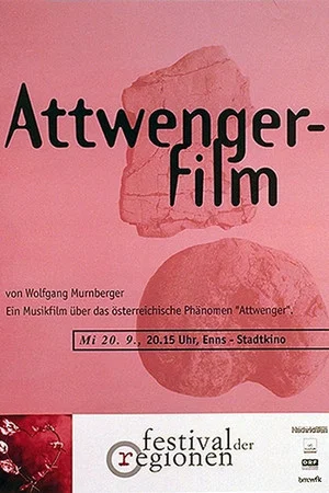 Постер: Attwenger Film