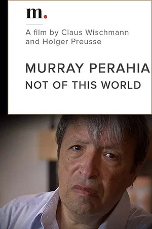 Постер: Murray Perahia, Not Of This World