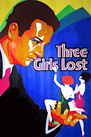 Постер: Three Girls Lost
